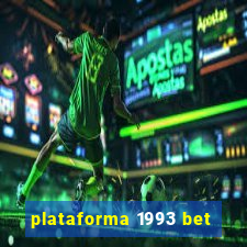 plataforma 1993 bet